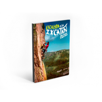 Guía de Escalada en Ixcatán - Material Didáctico de Material Didactico en Senderismo Y Campismo, Escalada, Libros Y Guias, Guías De Escalada, Guías de Escalada, Libros y Guias solo en Principal